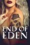 [Se7en Sinners 02] • End of Eden